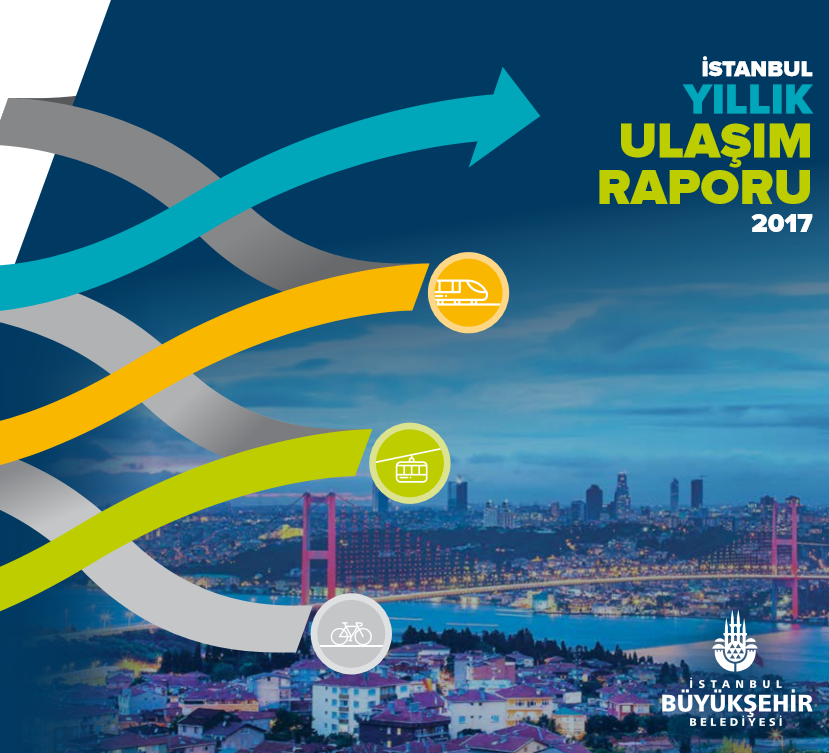 2017 İstanbul Yıllık Ulaşım Raporu